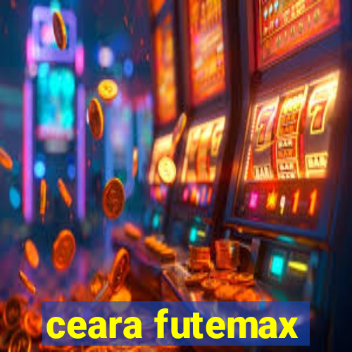 ceara futemax